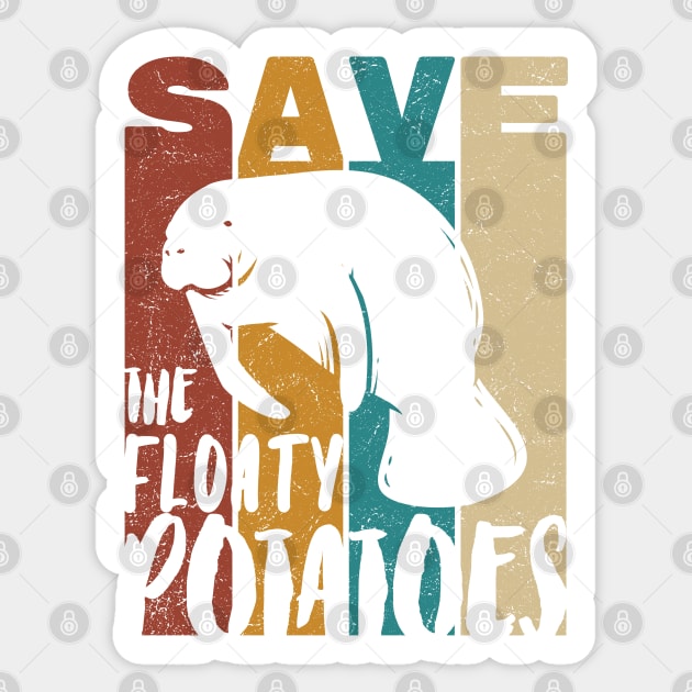 Save The Foaty Potatoes Sticker by Promen Art